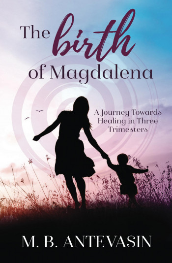 The Birth of Magdalena