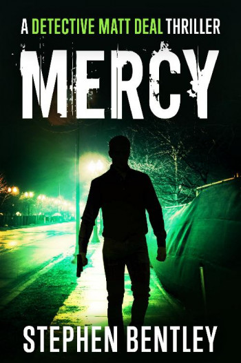 Mercy: A Detective Matt Deal Thriller