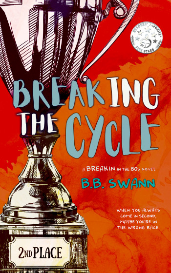 Breaking the Cycle (Breakin' in the 80s, Book 3)