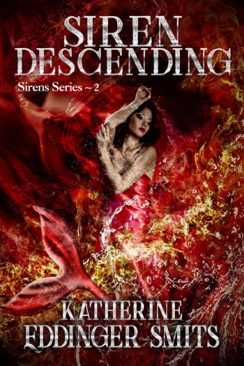 Siren Descending (Sirens Series, #2)
