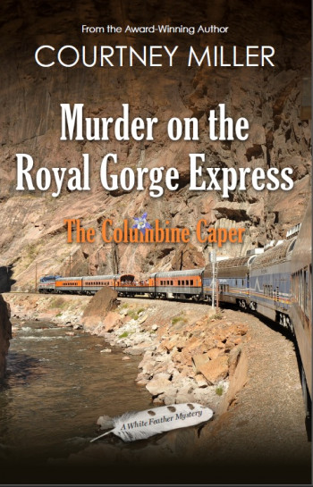 Murder on the Royal Gorge Express