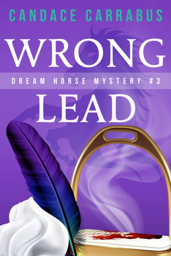 Wrong Lead: Dream Horse Mystery #3