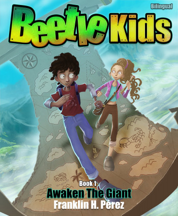 Beetle Kids Awaken the Giant / Los Niños Escarabajo Despiertan al Gigante