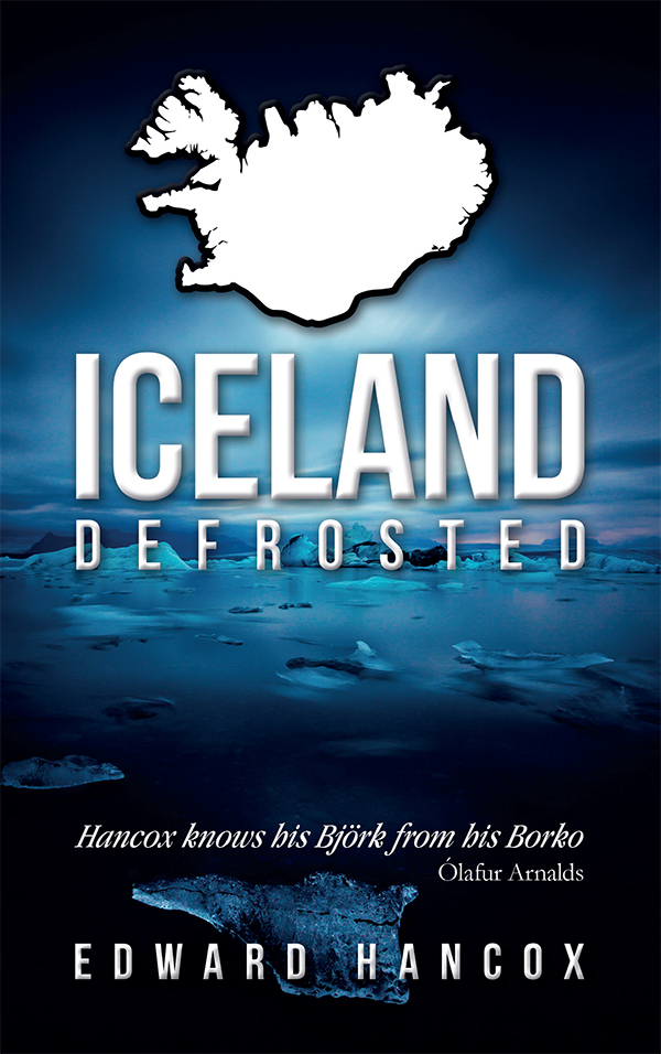 Iceland Defrosted