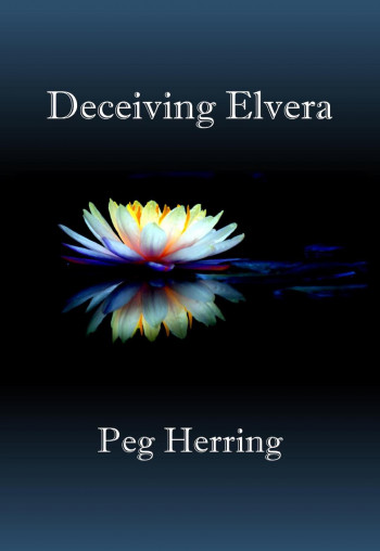 Deceiving Elvera