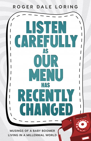 Listen Carefully as Our Menu Has Recently Changed