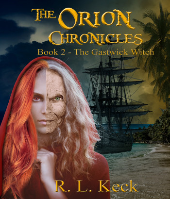 The Orion Chronicles, Book 2: The Gastwick Witch
