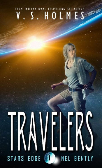 Travelers (Stars Edge: Nel Bently Book 1) Sample