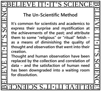 “The Un-Scientific Method”