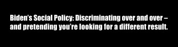 “Discriminating over and over”