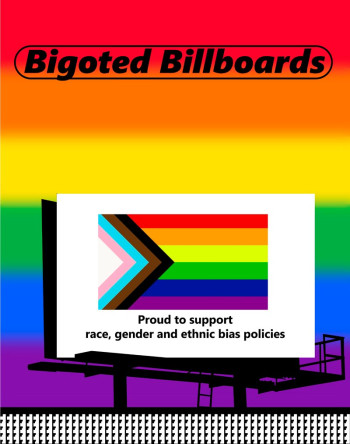 Bigoted Billboards: “Proud to support”