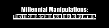 “Millennial Manipulations” Bumper sticker