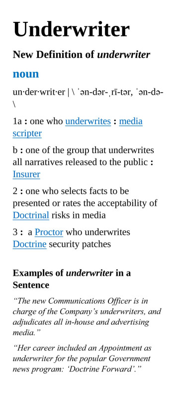New Definition: “Underwriter”